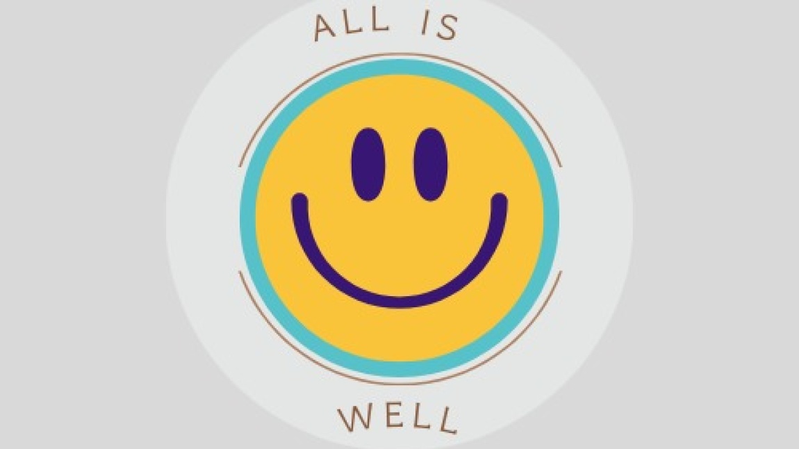 “All is Well” isimli e eTwinning Projemiz